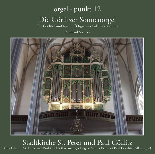 Orgelpunkt 12 Die Görlitzer Sonnenorgel (CD-Audio) – simreal