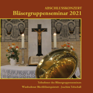 Bläsergruppenseminar 2021 (MP3-Audio Download)