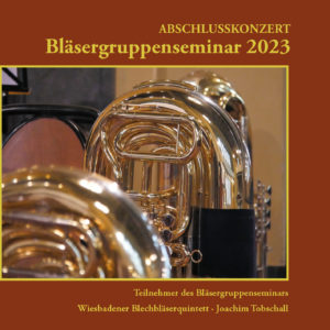 Bläsergruppenseminar 2023 (CD-Audio)