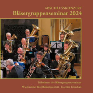 Bläsergruppenseminar 2024 (MP3-Audio Download)